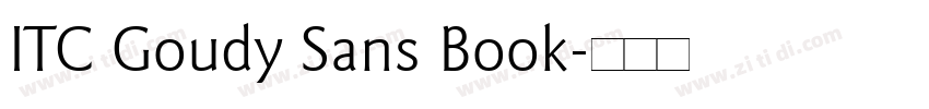 ITC Goudy Sans Book字体转换